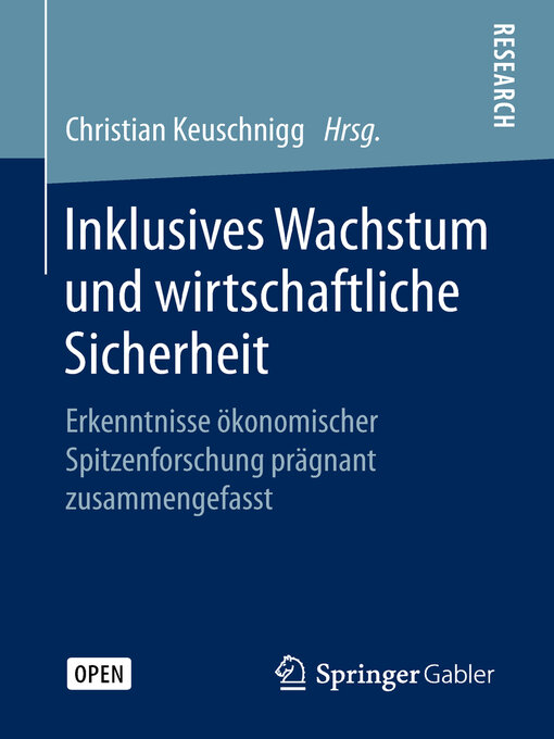 Title details for Inklusives Wachstum und wirtschaftliche Sicherheit by Christian Keuschnigg - Wait list